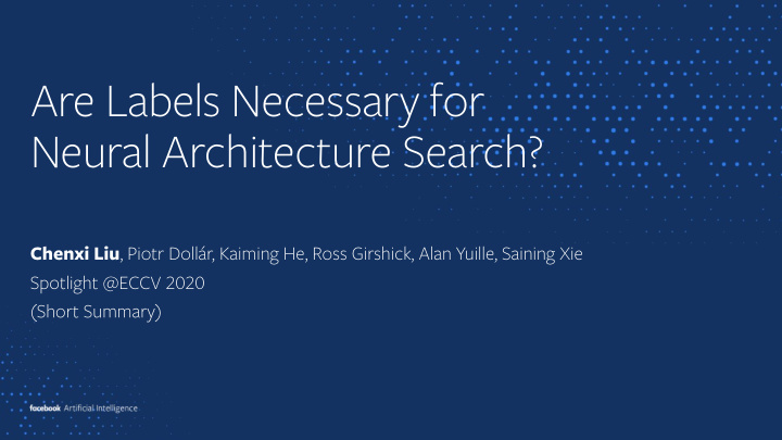 are labels necessary for neural architecture search
