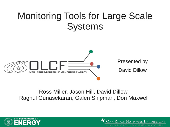 monitoring tools for large scale systems