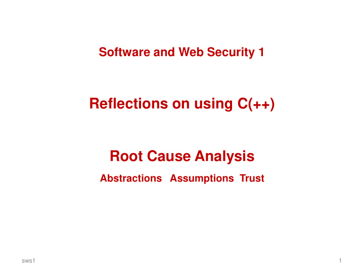 reflections on using c root cause analysis