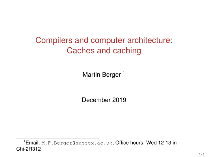 compilers and computer architecture caches and caching