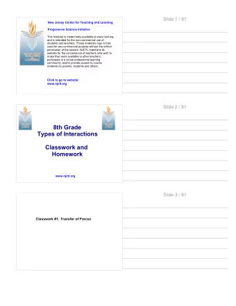 8th Grade  Types of Interactions  Classwork and  Homework  www.njctl.org  Slide 3 / 81 Classwork