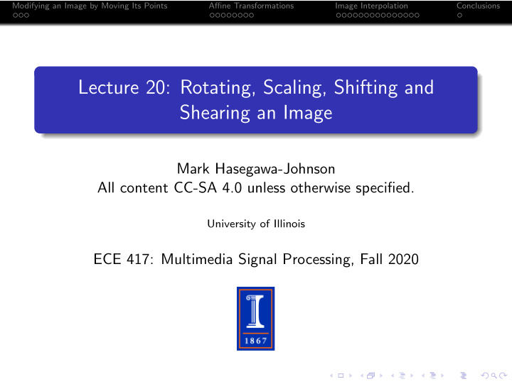 lecture 20 rotating scaling shifting and shearing an image