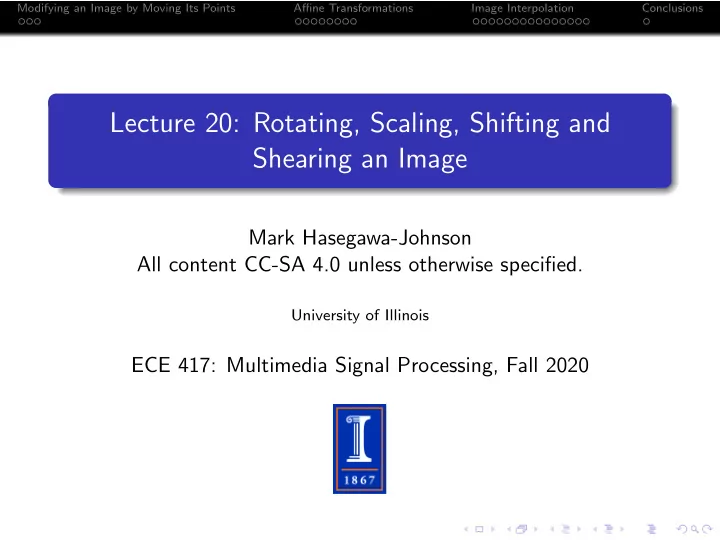 lecture 20 rotating scaling shifting and shearing an image