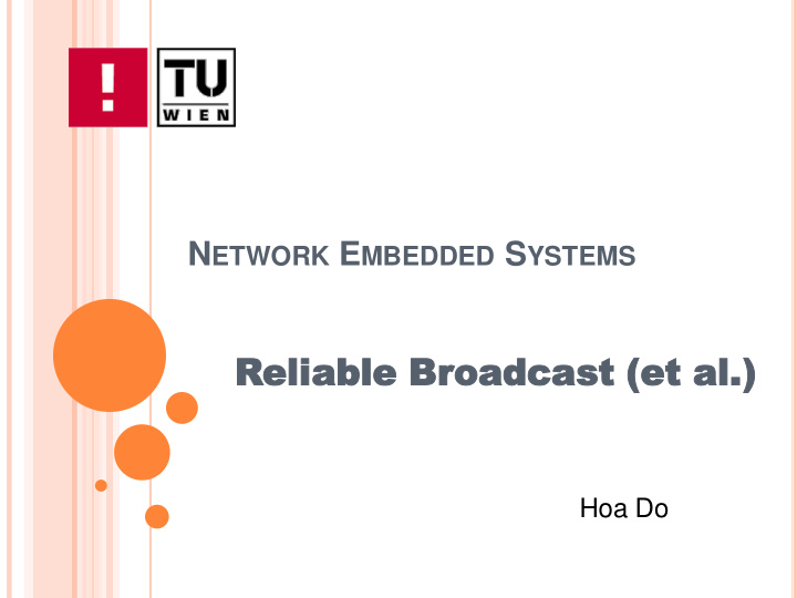 relia eliable ble broadc oadcas ast t et et al al