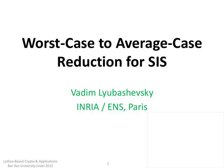 worst case to average case reduction for sis
