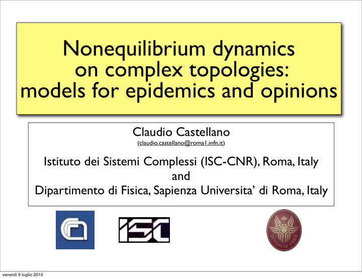 nonequilibrium dynamics on complex topologies models for