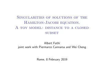 Singularities of solutions of the  Hamilton-Jacobi equation.  A toy model: distance to a closed