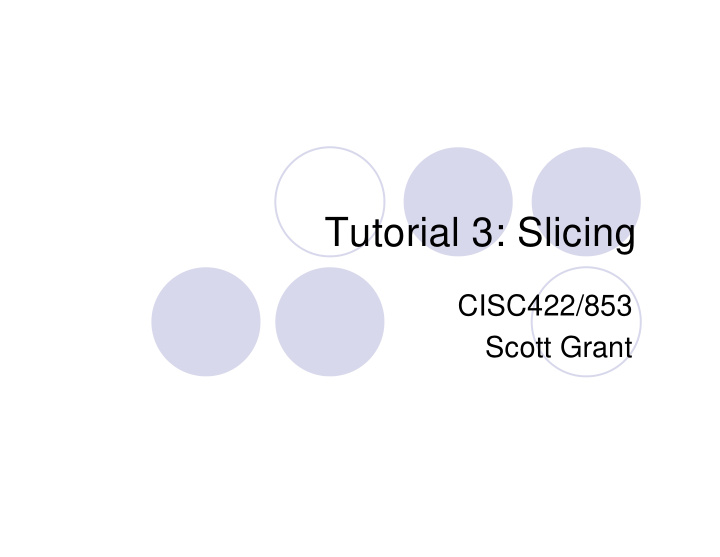 tutorial 3 slicing