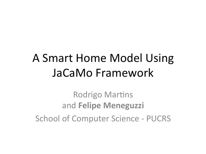 a smart home model using jacamo framework