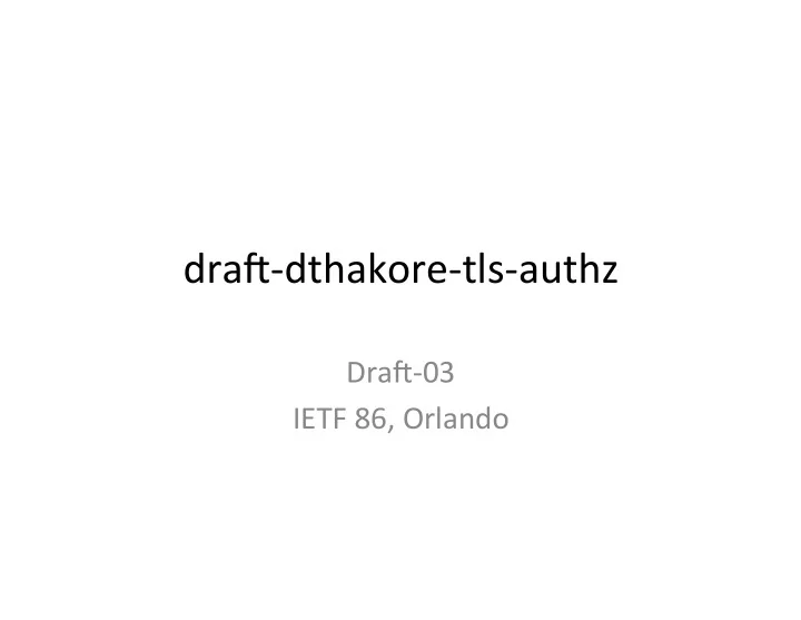 dra dthakore tls authz