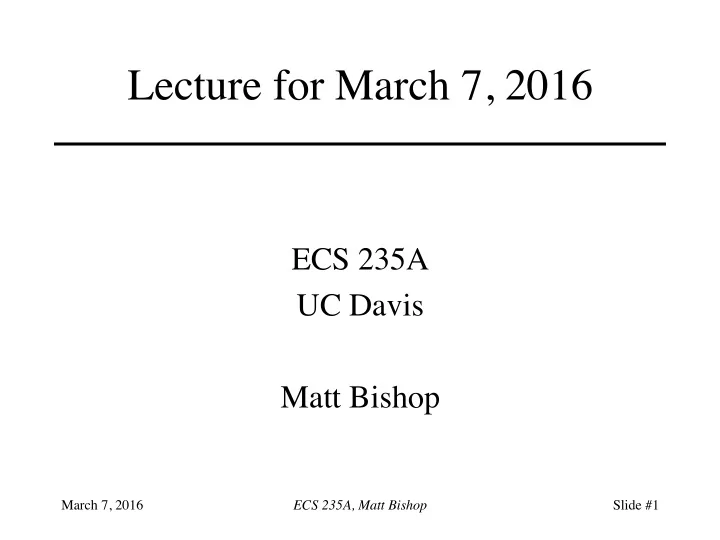 lecture for march 7 2016