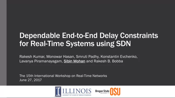 dependable end to end delay constraints for real time