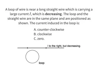 I  straight wire are in the same plane and are positioned as  shown. The current induced in the