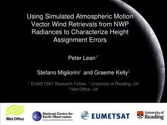 Using Simulated Atmospheric Motion  Vector Wind Retrievals from NWP  Radiances to Characterize
