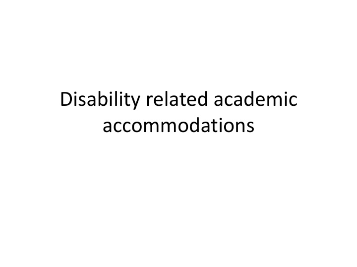 disability related academic accommodations provost s 504