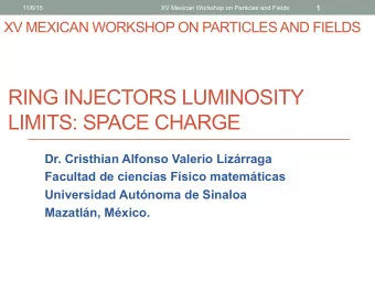 LIMITS: SPACE CHARGE  Dr. Cristhian Alfonso Valerio Lizrraga  Facultad de ciencias Fsico