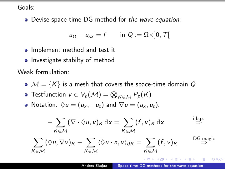 goals devise space time dg method for the wave equation u