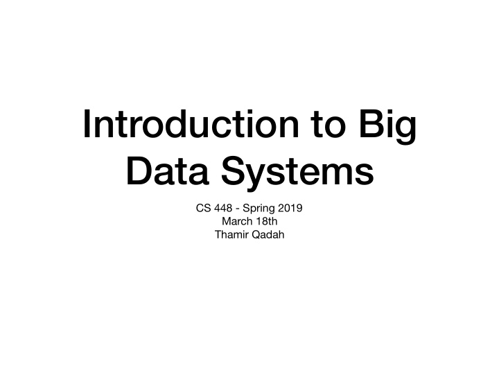 introduction to big data systems