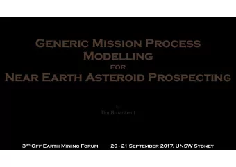 Generic Mission Pr  Generic Mission Process  ocess  Modelling  Modelling  for  Near Ear  Near Earth