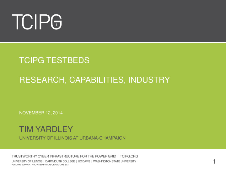 tcipg testbeds research capabilities industry
