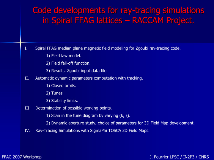 code developments developments for for ray ray tracing