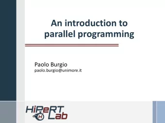 parallel programming  Paolo Burgio  paolo.burgio@unimore.it  Definitions  Parallel computing