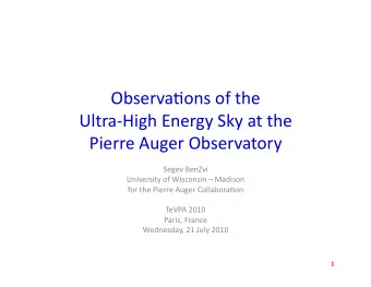 Observa(ons  of  the      Ultra-High  Energy  Sky  at  the