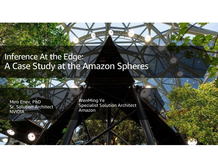 a case study at the amazon spheres