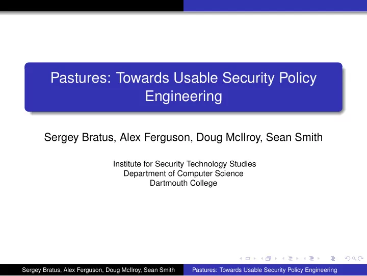 pastures towards usable security policy engineering