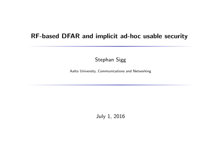 rf based dfar and implicit ad hoc usable security