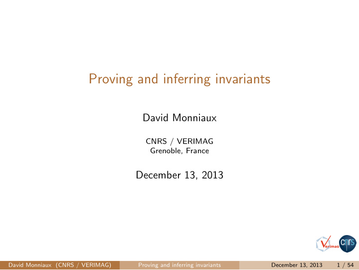 proving and inferring invariants