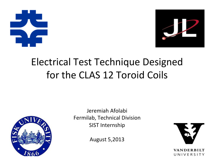 electrical test technique designed for the clas 12 toroid