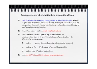 Correspondence with intuitionistic propositional logic  This interpretation correponds exactly to