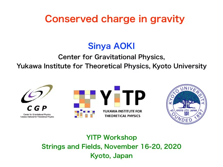 conserved charge in gravity