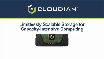 Limitlessly Scalable Storage for  Capacity-Intensive Computing  Meet Cloudian   S3-compatible