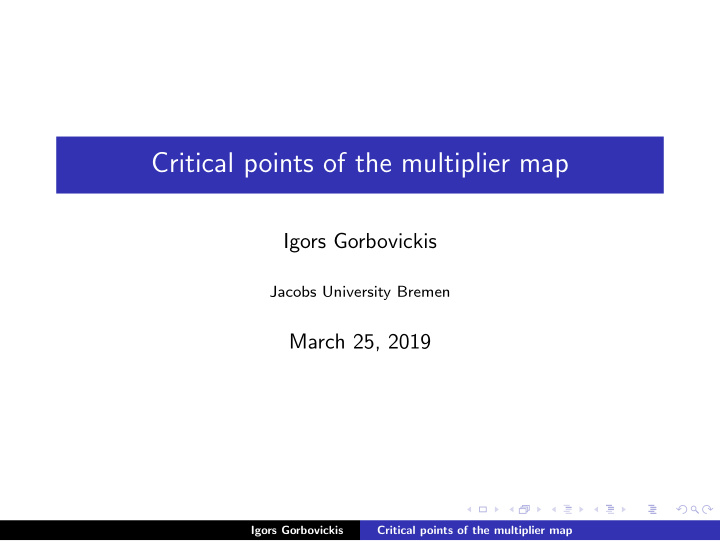 critical points of the multiplier map