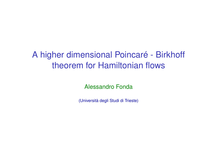 a higher dimensional poincar birkhoff theorem for