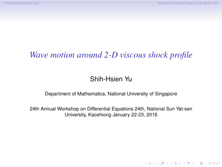 wave motion around 2 d viscous shock profile
