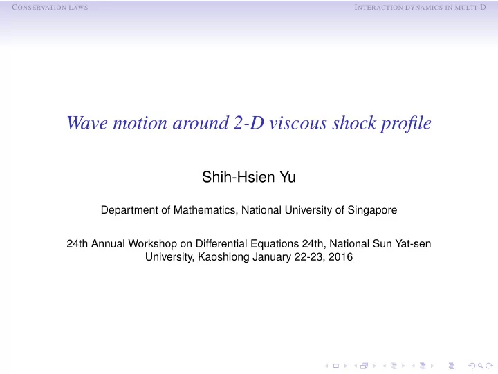 wave motion around 2 d viscous shock profile