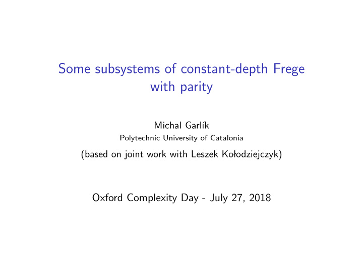 some subsystems of constant depth frege with parity