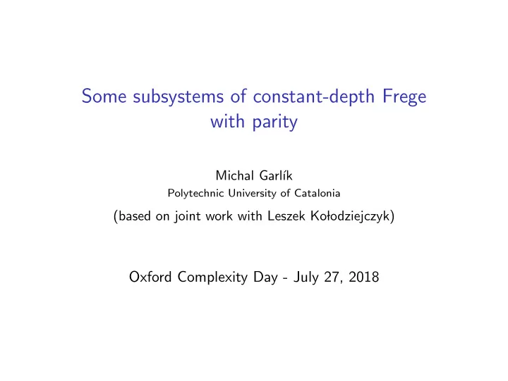 some subsystems of constant depth frege with parity