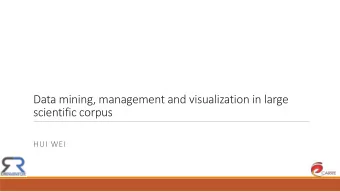 scientific corpus  HUI WEI  Data collection  Some digital libraries did not supply APIs  We use raw