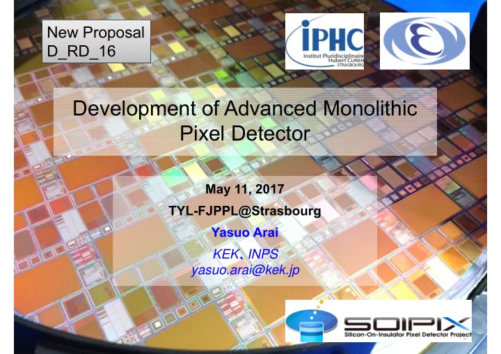 development of advanced monolithic pixel detector