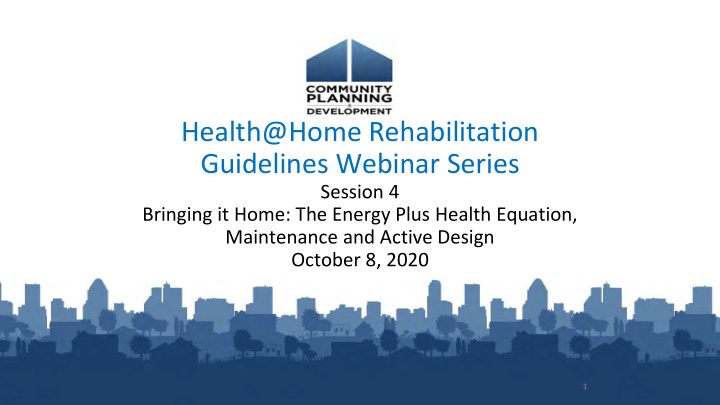 health home rehabilitation guidelines webinar series