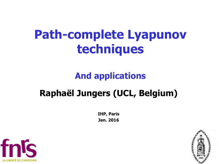 path complete lyapunov techniques
