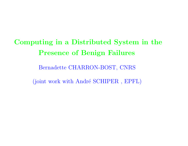 computing in a distributed system in the presence of