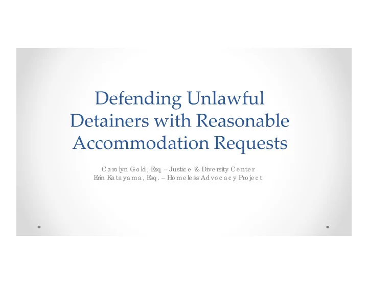 defending unlawful detainers with reasonable