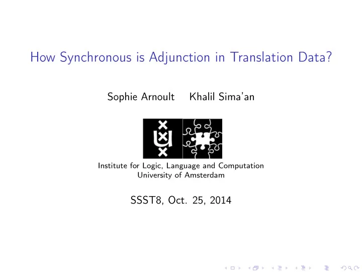 how synchronous is adjunction in translation data