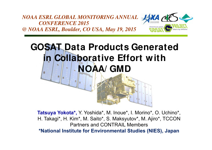 gosat data products generated in collaborative effort