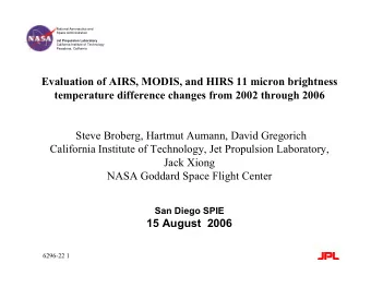 Evaluation of AIRS, MODIS, and HIRS 11 micron brightness  temperature difference changes from 2002